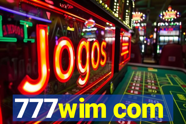 777wim com